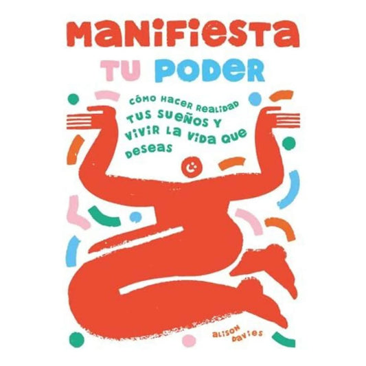Manifiesta tu poder