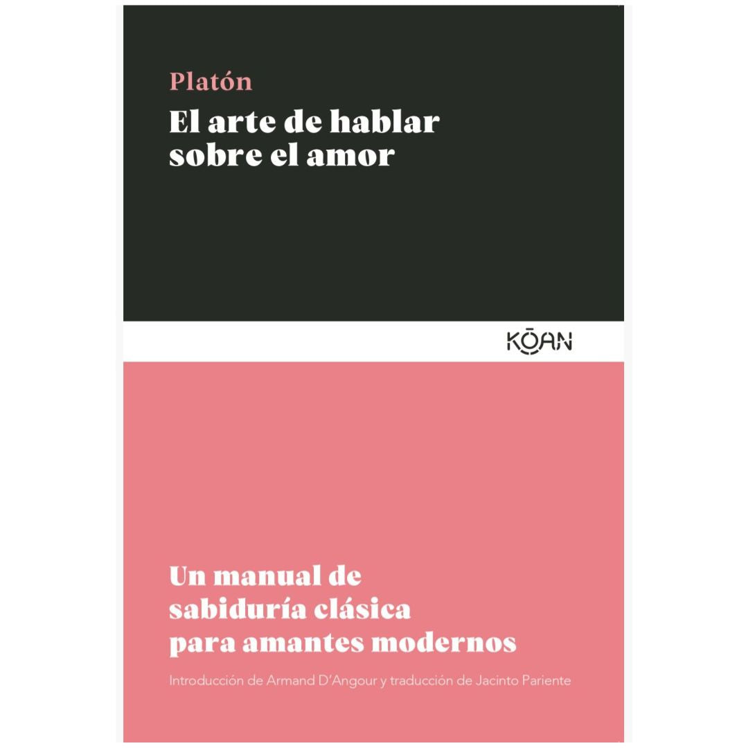 ARTE DE HABLAR SOBRE EL AMOR, EL