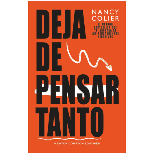 DEJA DE PENSAR TANTO