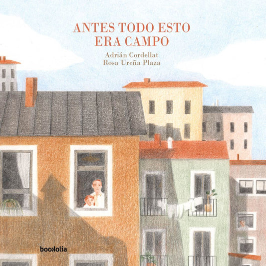 ANTES TODO ERA CAMPO
