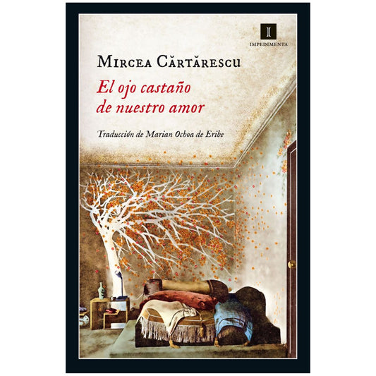 OJO CASTAÑO DE NUESTRO AMOR, EL