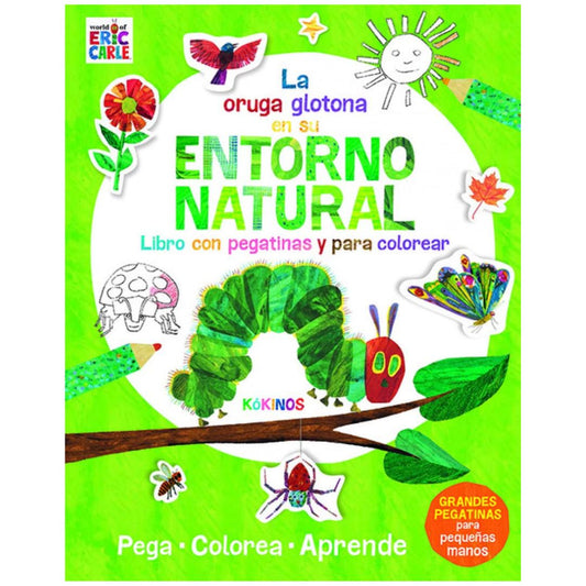 La oruga glotona en su entorno natural