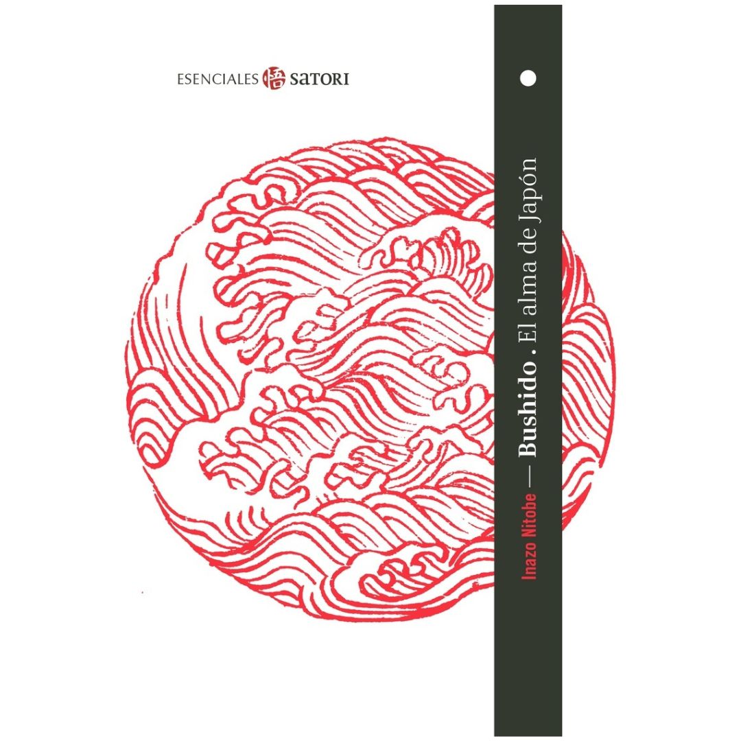 BUSHIDO. EL ALMA DE JAPÓN