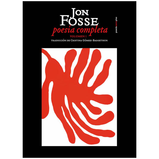 Poesía completa. Vol I (Jon Fosse)