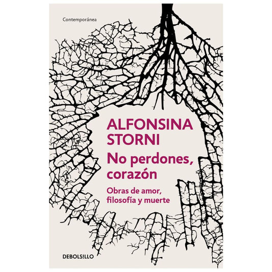 No perdones, corazón