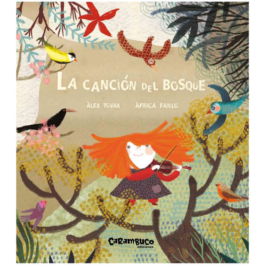 Canción del bosque. La