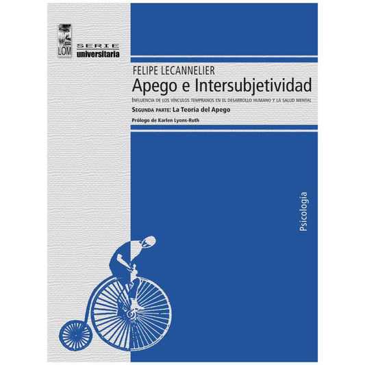 Apego e intersubjetividad I