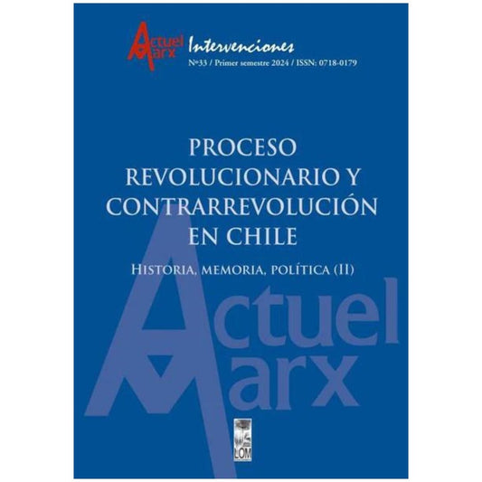 Proceso revolucionario y contrarrevolución en Chile (II)