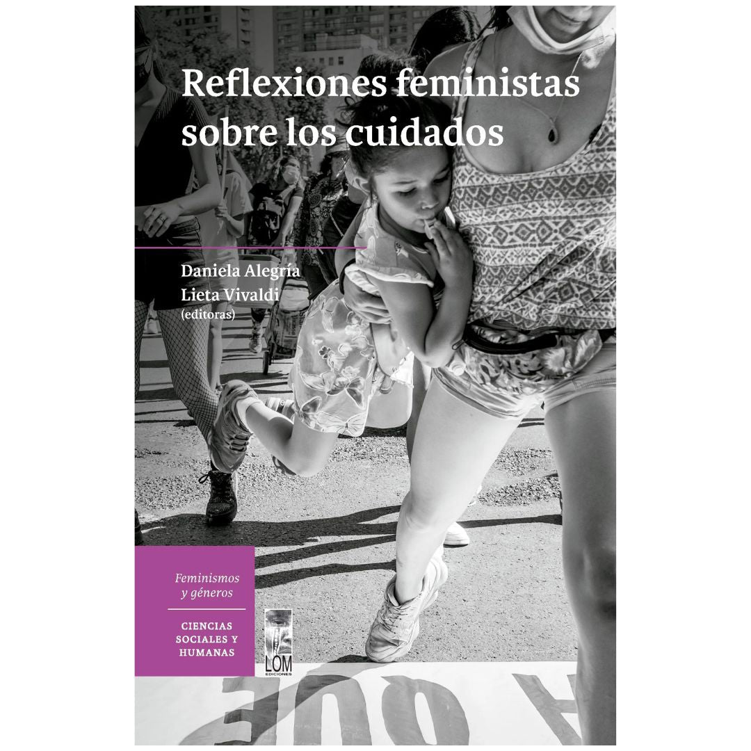 Reflexiones feministas sobre los cuidados