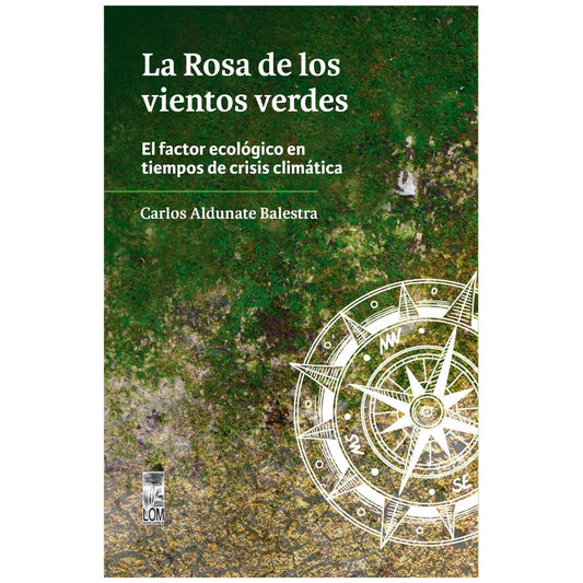 La Rosa de los vientos verdes