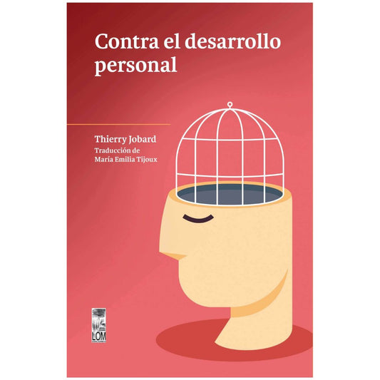 Contra el desarrollo personal