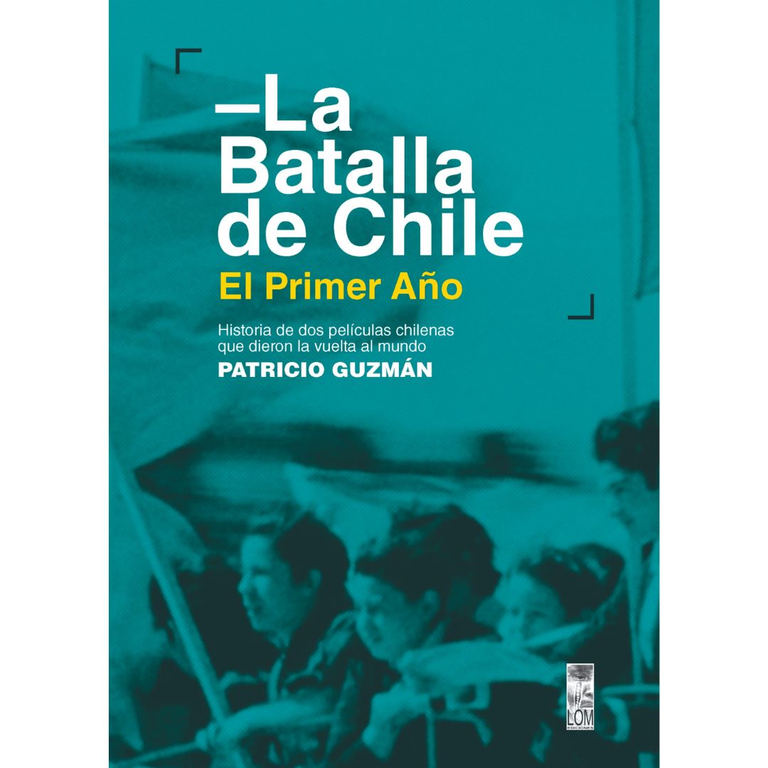 La Batalla de Chile