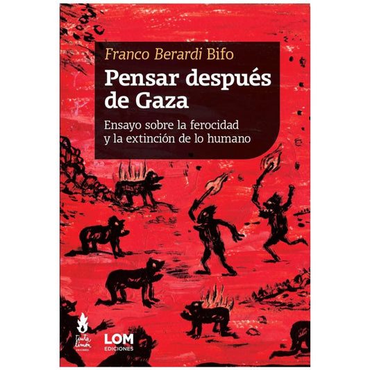 Pensar después de Gaza