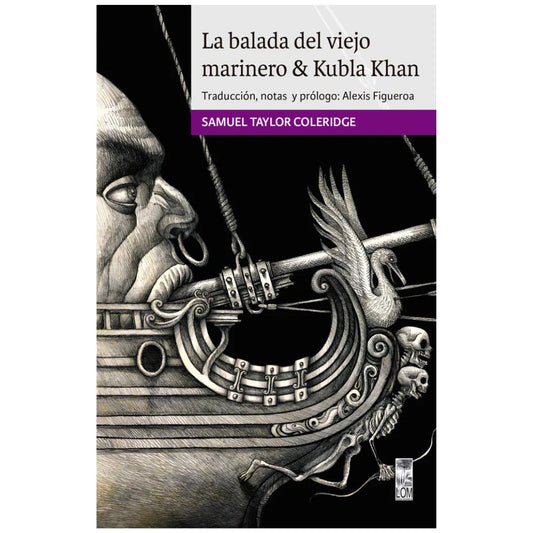 Balada del viejo marinero & Kubla Khan, La