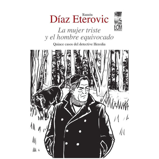 LA MUJER TRISTE Y EL HOMBRE EQUIVOCADO