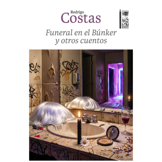 FUNERAL EN EL BÚNKER Y OTROS CUENTOS