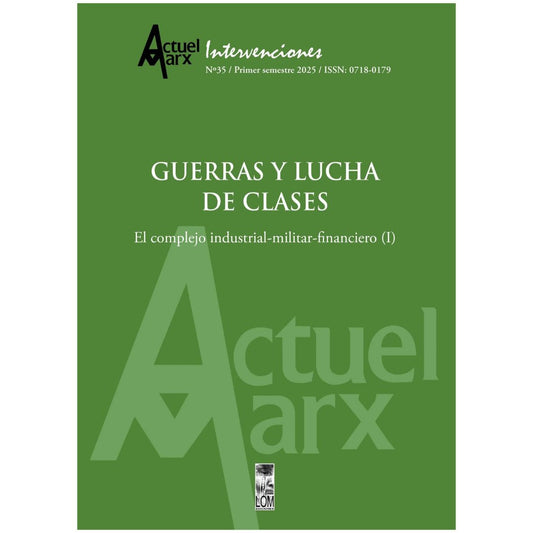 GUERRAS Y LUCHA DE CLASES (II)