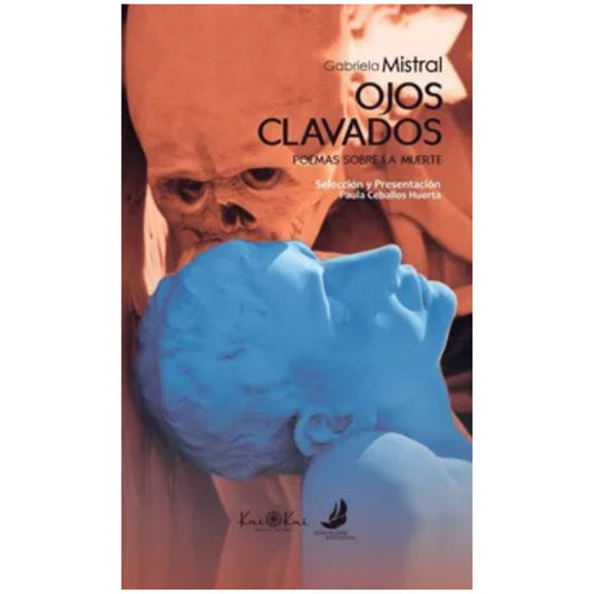 Ojos Clavados. Poemas sobre la muerte
