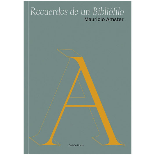 RECUERDOS DE UN BIBLIÓFILO