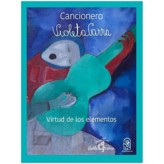 Cancionero Violeta Parra