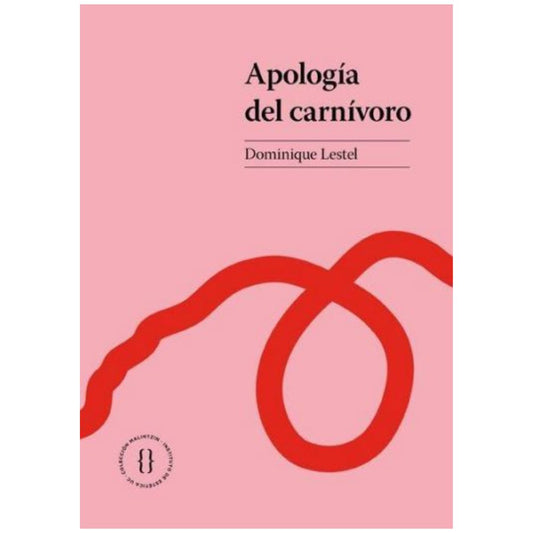 Apología del carnívoro