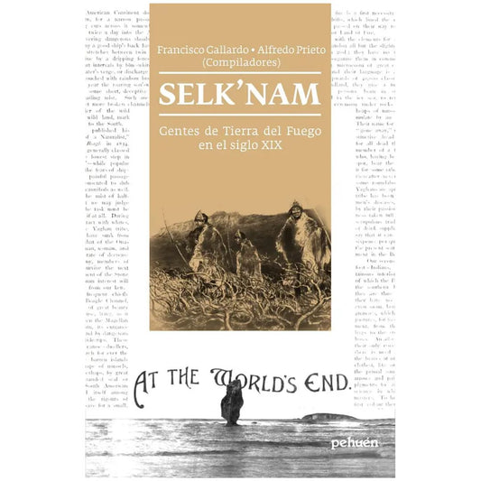 SELKN´AM. GENTES DE LA TIERRA DEL FUEGO EN EL SIGLO XIX