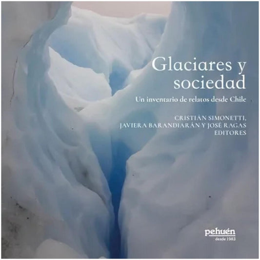 GLACIARES Y SOCIEDAD