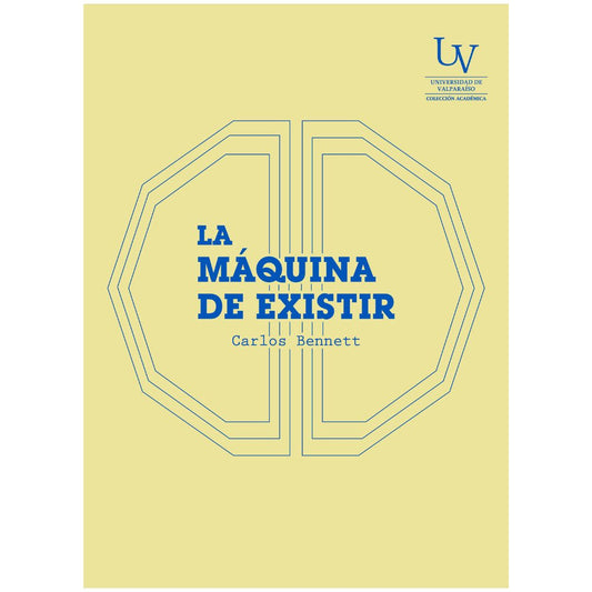 LA MÁQUINA DE EXISTIR