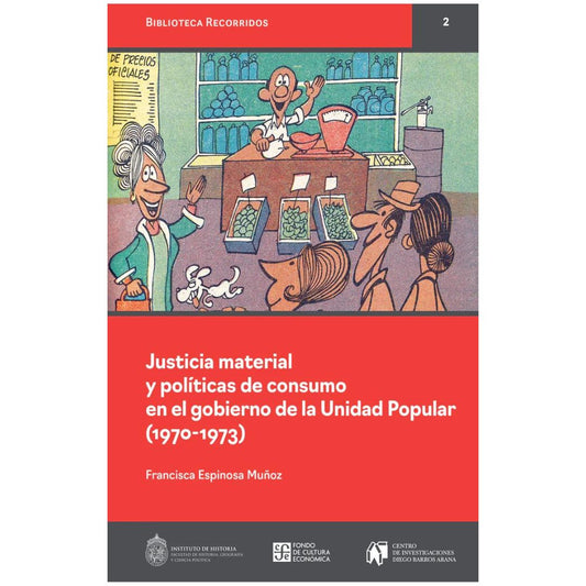 Justicia material y políticas de consumo en el gobierno de la Unidad Popular