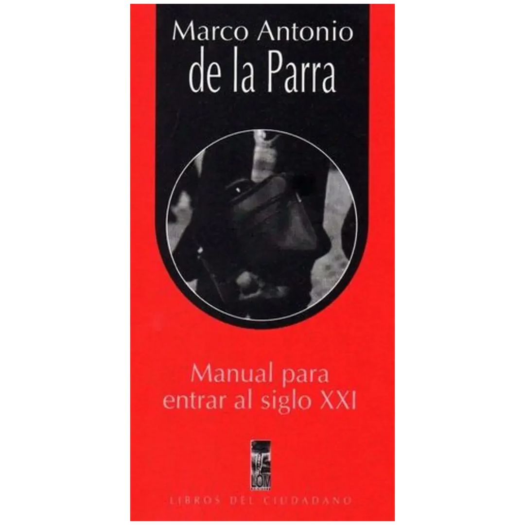 MANUAL PARA ENTRAR AL SIGLO XXI