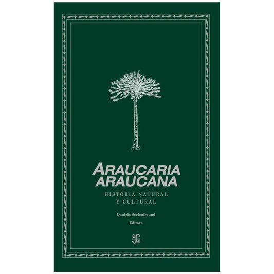 Araucaria Araucana