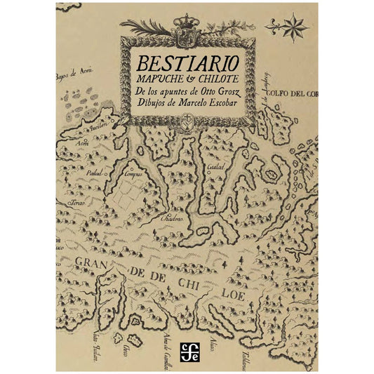 BESTIARIO MAPUCHE Y CHILOTE