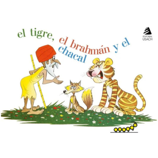 El tigre, el brahmán y el chacal