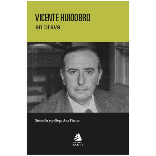 Vicente Huidobro en breve