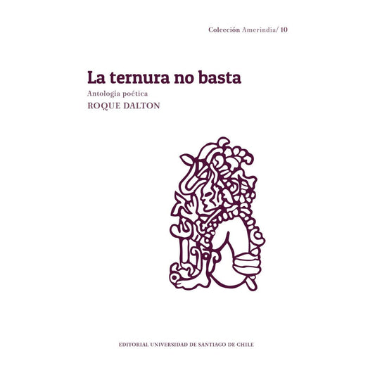 Ternura no basta. La