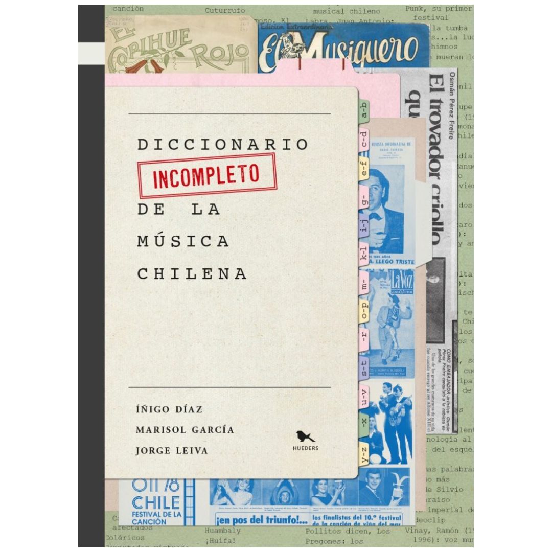 Diccionario incompleto de la música chilena
