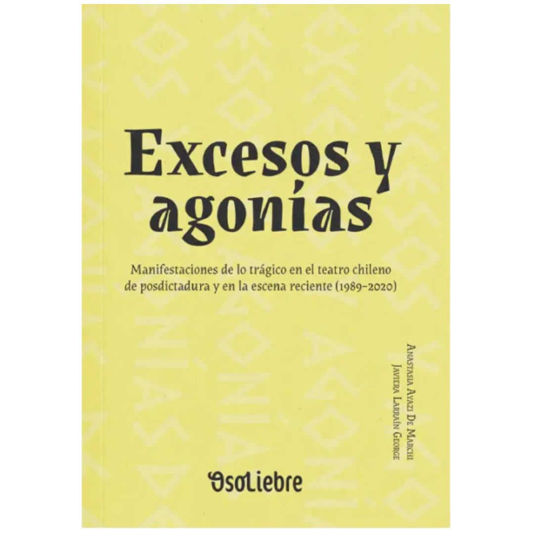 Excesos y agonías