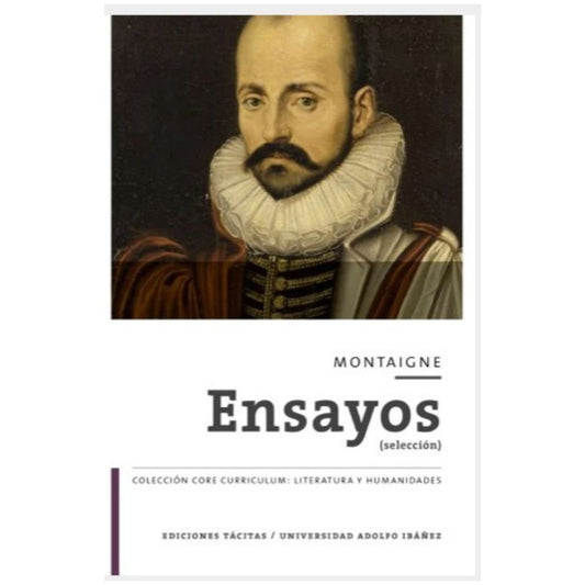 ENSAYOS - MONTAIGNE (SELECCIÓN)