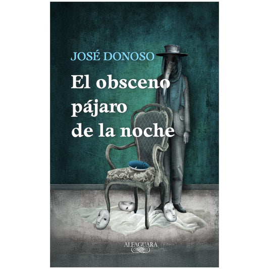 OBSCENO PAJARO DE LA NOCHE, EL