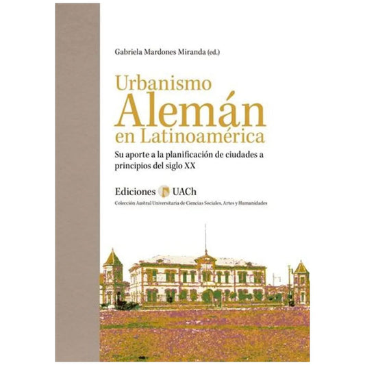 Urbanismo Alemán en Latinoamérica