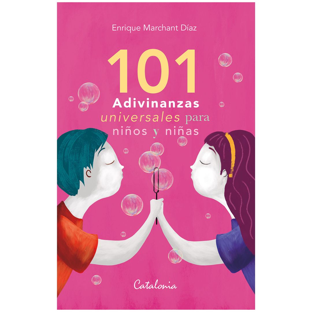 101 ADIVINANZAS UNIVERSALES PARA NIÑOS Y NIÑAS