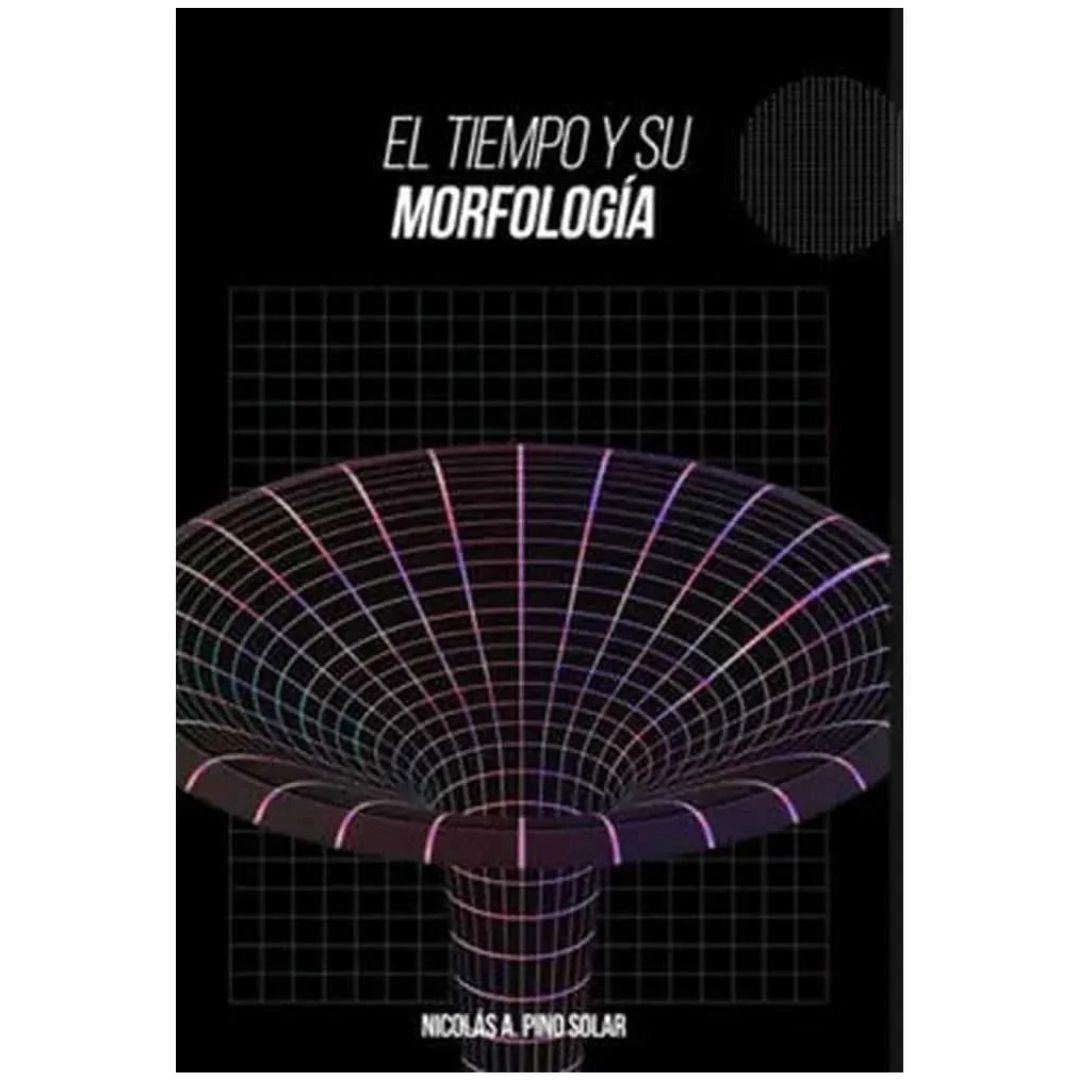 TIEMPO Y SU MORFOLOGÍA, EL