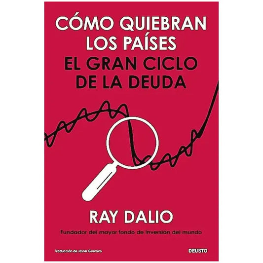 CÓMO QUIEBRAN LOS PAÍSES