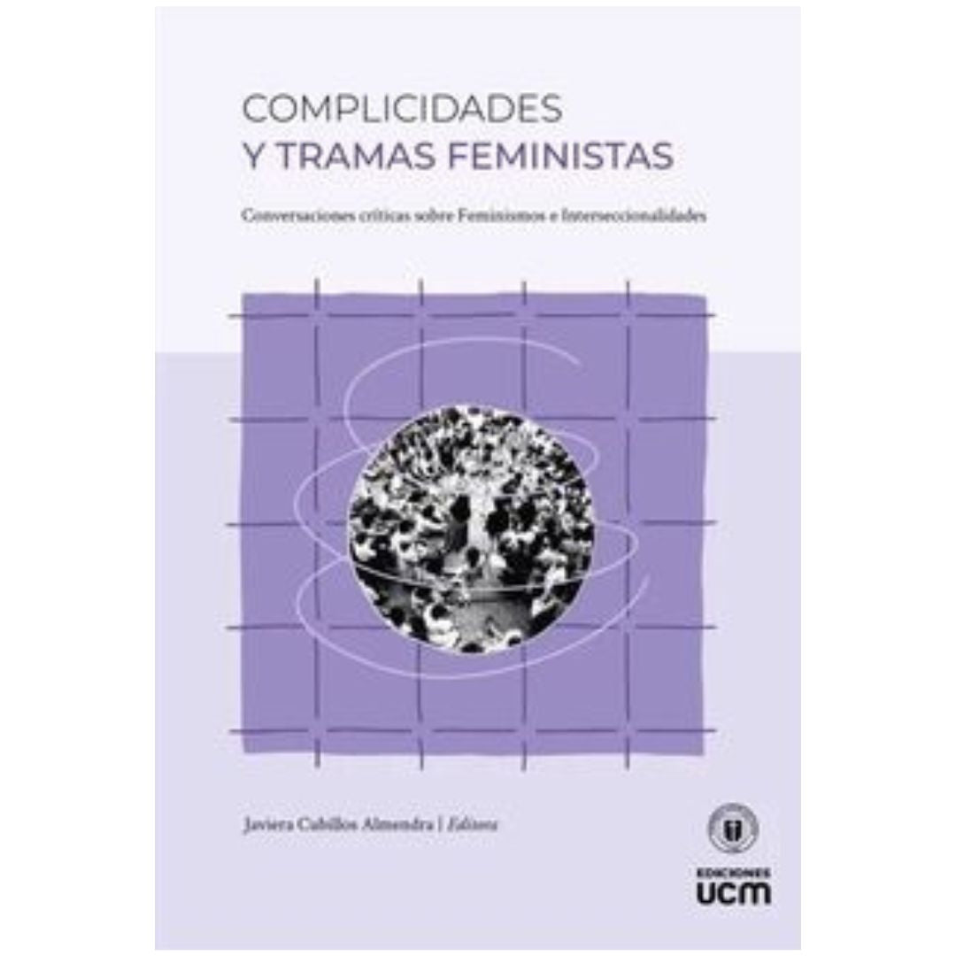 Complicidades y tramas feministas