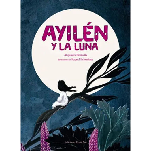 AYILÉN Y LA LUNA