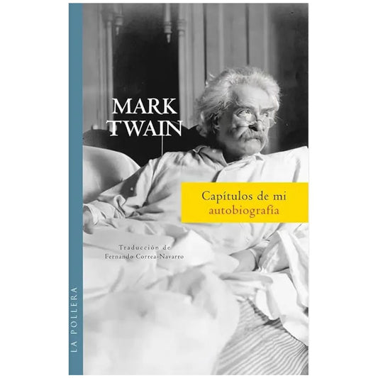 Capítulos de mi autobiografía