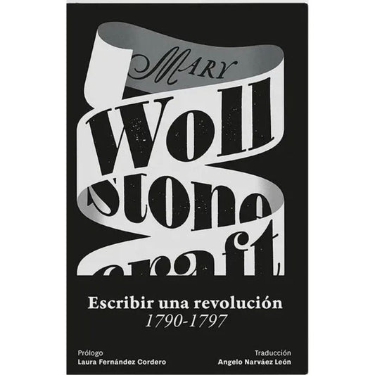 ESCRIBIR UNA REVOLUCIÓN