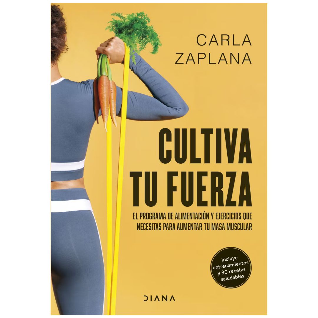 Cultiva tu fuerza