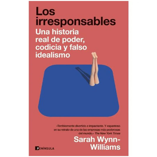 IRRESPONSABLES, LOS