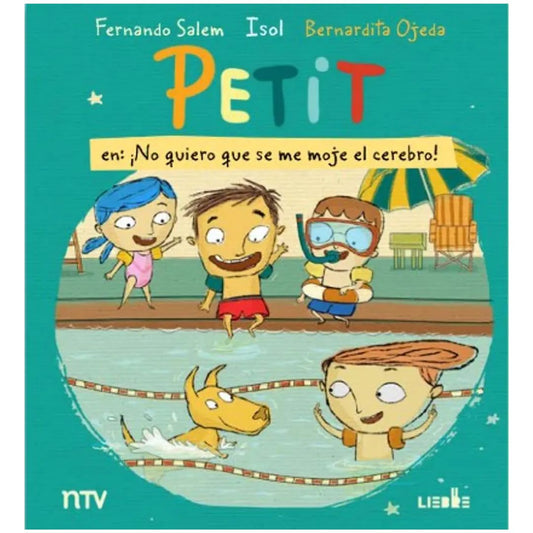 PETIT: NO QUIERO QUE SE ME MOJE EL CEREBRO